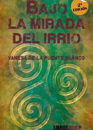 Bajo la mirada del Irrio 2ª edición