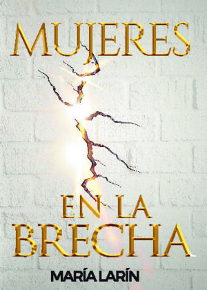 Mujeres en la brecha