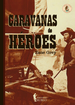 Caravanas de héroes