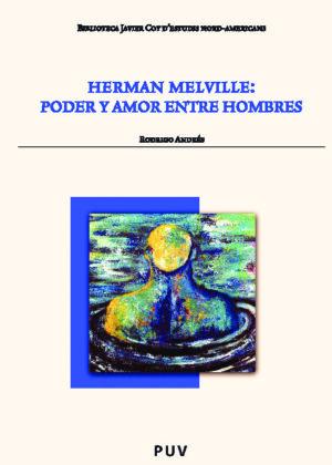 Herman Melville: poder y amor entre hombres