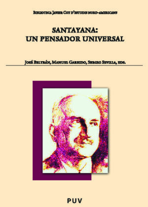 Santayana: un pensador universal