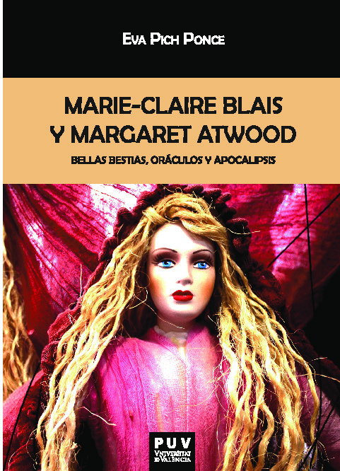 Marie-Claire Blais y Margaret Atwood