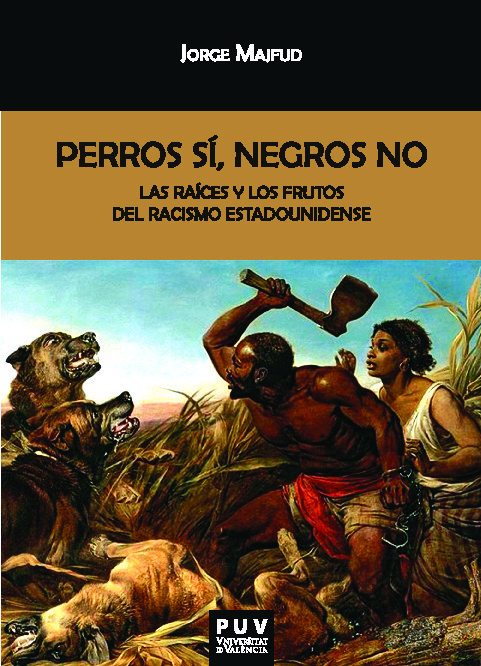 Perros sí, negros no