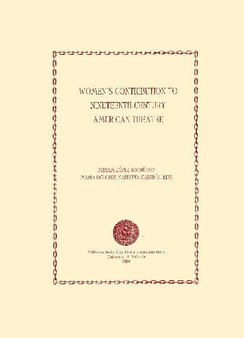 Women's Contribution to Nineteenth-century American Theatre