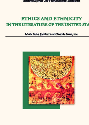 Ethics and ethnicity in the Literature of the United States