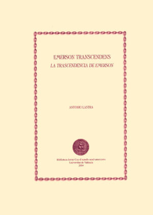 Emerson transcendens / La trascendencia de Emerson