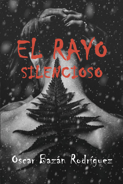 El rayo silencioso