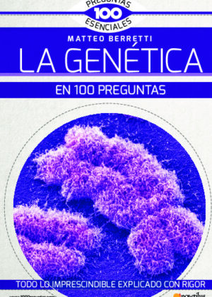 La genética en 100 preguntas N. E.