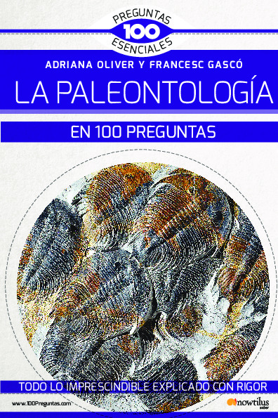 La paleontología en 100 preguntas N. E.