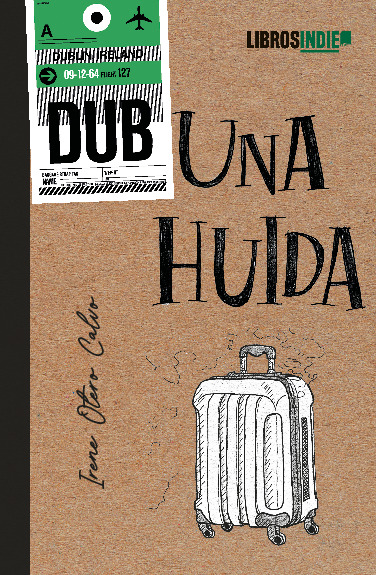 Una huida