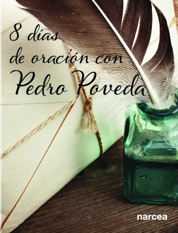 Ocho días de oración con Pedro Poveda