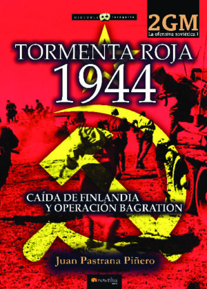 Tormenta roja 1944. La ofensiva soviética I