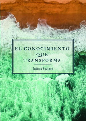 El conocimiento que transforma