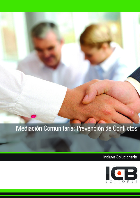 Mediación Comunitaria: Prevención de Conflictos