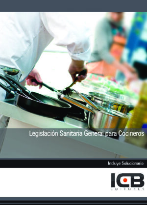 Legislación Sanitaria General para Cocineros