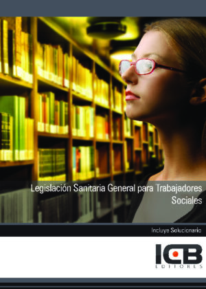 Legislación Sanitaria General para Trabajadores Sociales