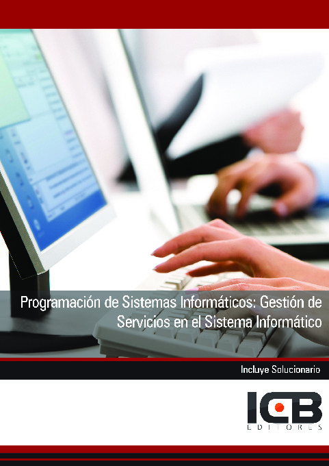 Programación de Sistemas Informáticos: Gestión de Servicios en el Sistema Informático