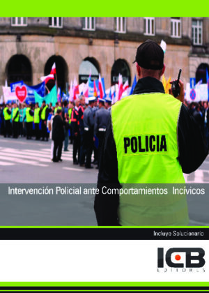 Intervención Policial ante Comportamientos Incívicos