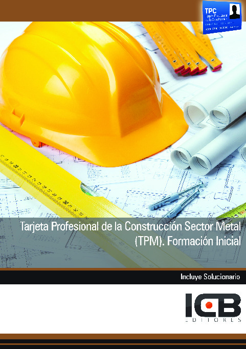 Tarjeta Profesional de la Construcción Sector Metal (TPM). Formación Inicial