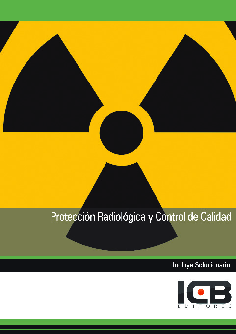 Protección Radiológica y Control de Calidad