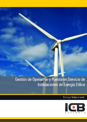 Gestión de Operación y Puesta en Servicio de Instalaciones de Energía Eólica