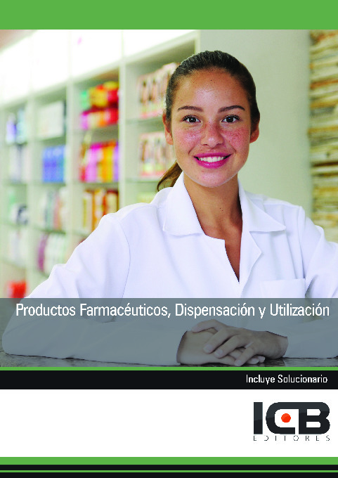 Productos Farmacéuticos, Dispensación y Utilización