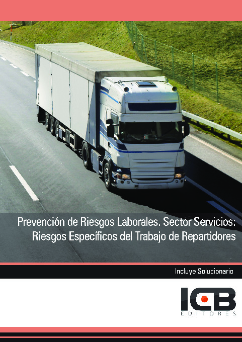 Prevención de Riesgos Laborales. Sector Servicios: Riesgos Específicos del Trabajo de Repartidores