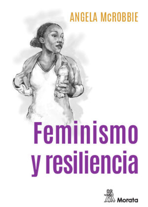 Feminismo y resiliencia