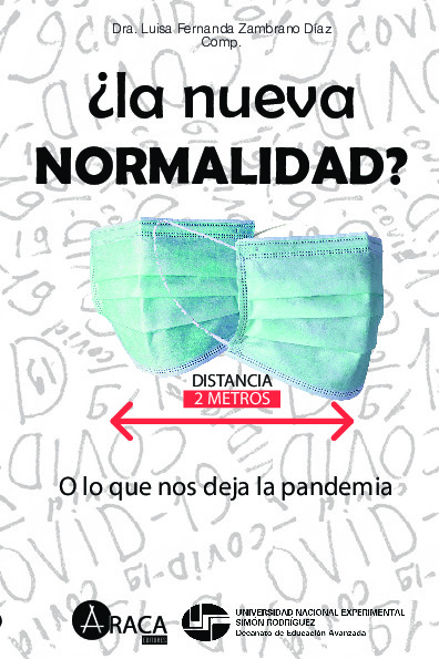 ¿La nueva normalidad? O lo que nos deja la pandemia