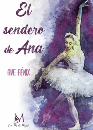 El sendero de Ana