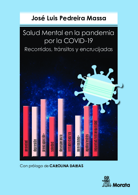 Salud Mental en la pandemia por la COVID-19. Recorridos, tránsitos y encrucijadas