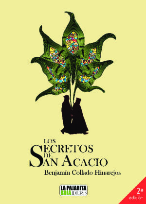 Los secretos de San Acacio (2ªedición)