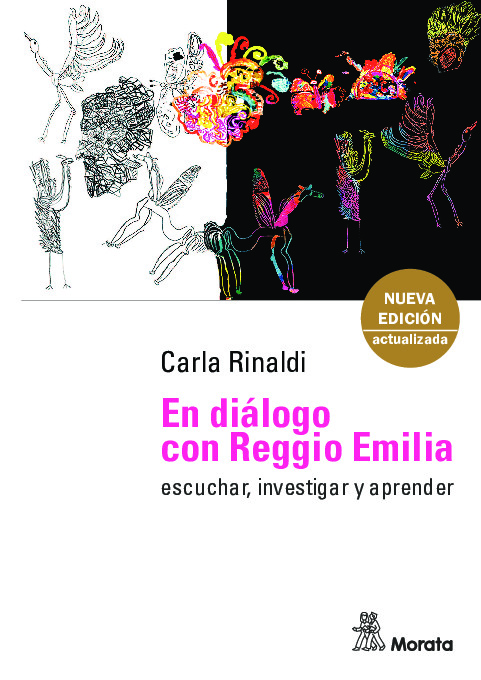 En diálogo con Reggio Emilia. Escuchar, investigar y aprender