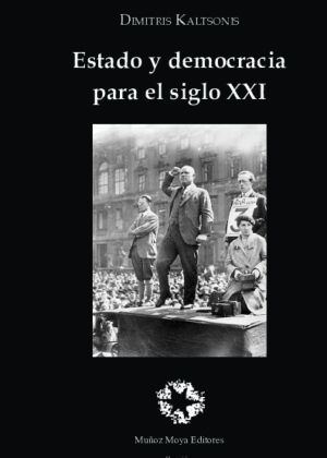 Estado y democracia en el siglo XXI