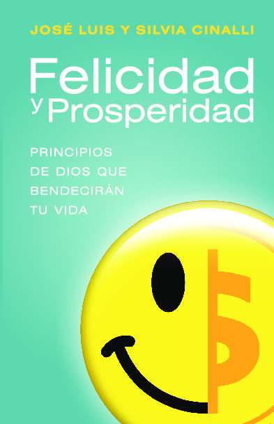 FELICIDAD Y PROSPERIDAD