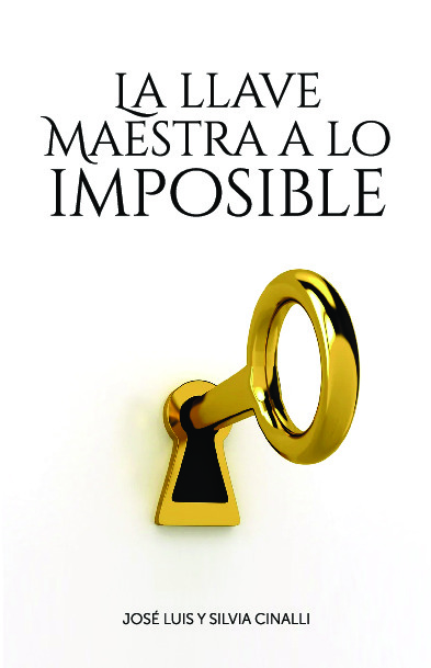 LA LLAVE MAESTRA A LO IMPOSIBLE