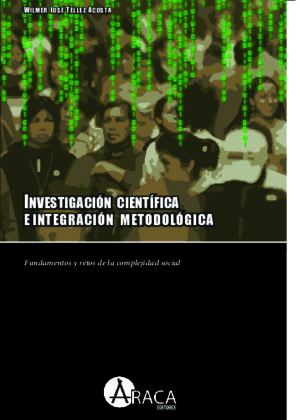 Investigación científica e integración metodológica