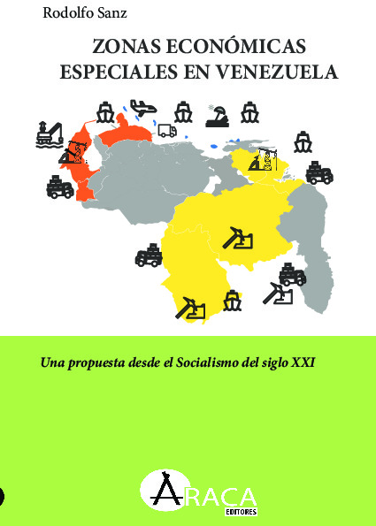 Zonas Económicas Especiales en Venezuela