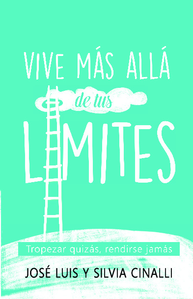 VIVE MAS ALLA DE TUS LIMITES