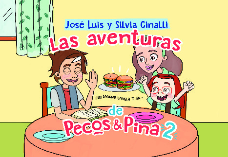 LAS AVENTURAS DE PECOS Y PINA 2