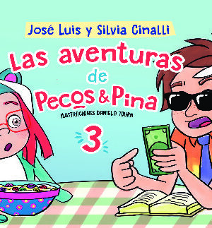 LAS AVENTURAS DE PECOS Y PINA 3