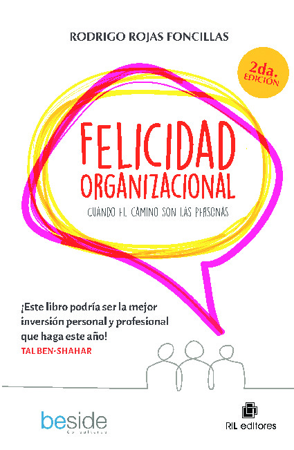 Felicidad organizacional: cuando el camino son las personas