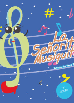 La señorita Musiquita