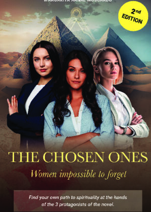 The Chosen Ones: Women impossible to forget