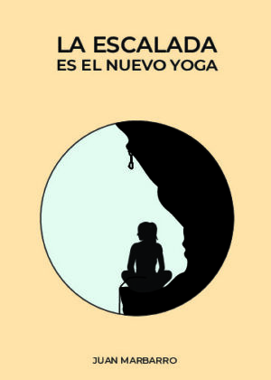 La escalada es el nuevo yoga