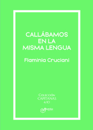 CALLÁBAMOS EN LA MISMA LENGUA