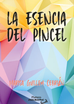 LA ESENCIA DEL PINCEL