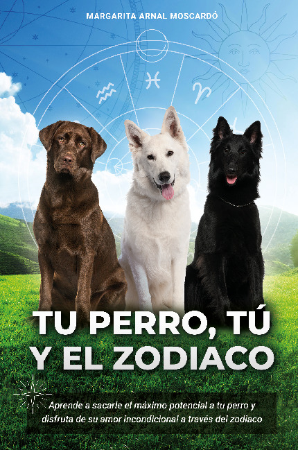 Tu perro, tú y el zodíaco