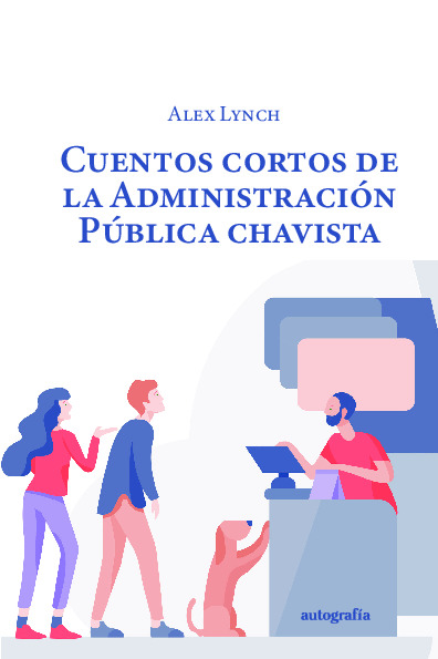 Cuentos cortos de la administración chavista