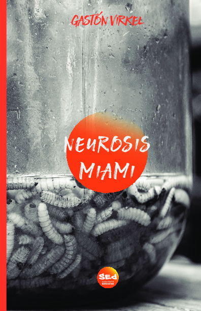 MIAMI NEUROSIS